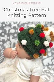 This knitted toy hats we will make with a thread. Christmas Tree Hat Knitting Pattern Baby Sizes Handy Little Me