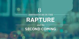 8 Differences In The Rapture And The Second Coming John