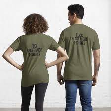 FUCK BEAST MODE T-SHIRTS