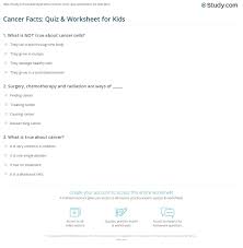 Think you know a lot about halloween? Cancer Facts Quiz Worksheet For Kids Study Com