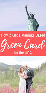 $1,200 government filing fee + around despite all of this, being married to a u.s. How To Get A Marriage Based Green Card For The Usa Anna Everywhere Green Card Usa Green Cards Fiance Visa