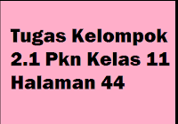 Kunci jawaban tematik tema 5 kelas 5. Tugas Kelompok 2 1 Pkn Kelas 11 Halaman 44 Operator Sekolah