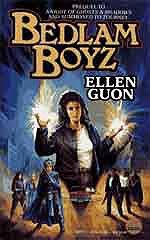 21 Bedlam Boyz Stand Alone Novel By Ellen Guon Set In The Bedlam Bard Universe Elves On The Road Universe This Introduces Kayla Books Book Authors My Books
