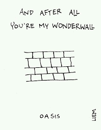 You Re My Wonderwall Oasis Music Quotes Lyrics Oasis Lyrics Music Quotes