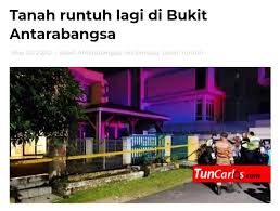 Dapatkan berita terkini mengenai tanah+runtuh dan cari tajuk utama berita terkini mengenai tanah+runtuh dari astro awani. Tun Carlos Tanah Runtuh Lagi Di Bukit Antarabangsa Facebook