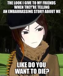 Memes Continuing Rwby Funny Rwby Anime Rwby