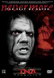 TNA Wrestling The Best of Raven Nevermore DVD with Raven (NR) +Movie Reviews