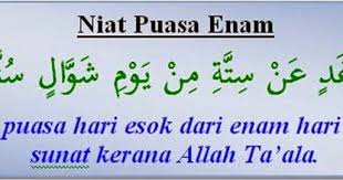 Puasa syawal dikerjakan selama 6 hari pada bulan syawal. Niat Puasa Bulan Syawal