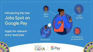We will hire over 300 new entry. Google Pay Introduces Jobs Spot Helps Find Entry Level Jobs In India Gizbot News