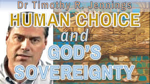 Human choice and God’s sovereignty