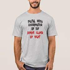 Digital Media Coordinator Zombie Joke T Shirt Love Gifts Cyo Personalize Diy Zombie T Shirt T Shirts With Sayings T Shirt
