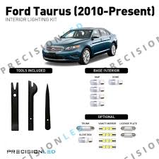 Ford Taurus Premium Led Interior Package 2010 Present
