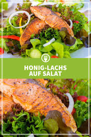 Honig Lachs Auf Salat Lachs Wurzen Rezepte Lebensmittel Essen