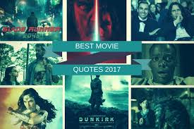 The readers of pajiba amassed an incredible list of great movie quotes that rarely, if ever, are included on lists that count down the 100 best movie quotes. Best Movie Quotes 2017