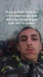 @Halie Hill 💋🫶 Honest to god truth i do miss you and i only cared about  and now im broken 💔💔💔💔