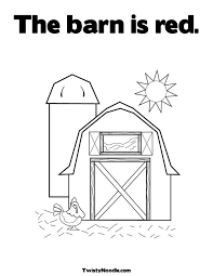 The Barn Is Red Coloring Page Farm Books Farm Theme Preschool Farm Preschool