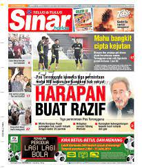 Harian metro memaparkan berita terkini di malaysia dan luar negara hari ini. Sinar Harian Antara Tajuk Utama Sinar Harian Edisi Terengganu Esok Harapan Buat Razif Terengganu Mahu Cipta Kejutan Dapatkan Naskhah Anda Shmukadepan Facebook