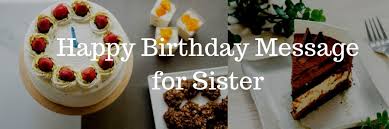 We did not find results for: 100 Happy Birthday Message For Sister Pure Love Messages