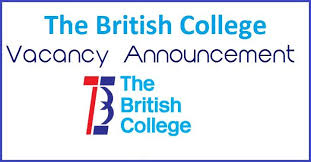 The British College Vacancy Announcement British College College Announcement