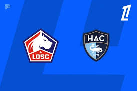 PREVIEW | Lille vs Le Havre: team news, lineups, predictions (Ligue 1 03/05)