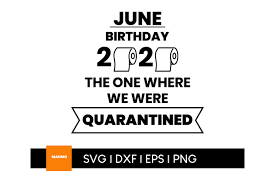 Download Quarantine Birthday Craft Graphic By Maumo Designs Creative Fabrica PSD Mockup Templates