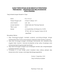 Surat pernyataan hutang yang digunakan untuk menyatakan bahwa seseorang telah berhutang dan akan melunasi hutangnya sesuai dengan tanggal jatuh tempo. Surat Pernyataan Akan Mematuhi Peraturan