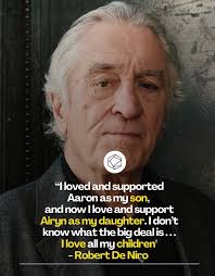 🏳️‍⚧️ ❤️‍🩹 Robert De Niro expresses his support for his daughter Airyn De  Niro after she came out as trans: