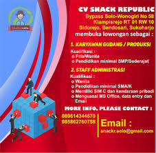 / info loker bkk wonogiri / lowongan kerja smk wonogir. Lokersolo Lowongan Kerja Cv Snack Republic Posisi Facebook