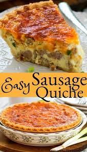Easy Sausage Quiche Sausagequiche Quicherecipes Brunch Breakfast Holdays Holidaybak Breakfast Quiche Recipes Quiche Recipes Easy Breakfast Brunch Recipes