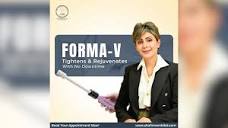 Experience the transformative power of Forma V for intimate ...