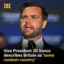 He described the UK as "some random country that hasn't fought a war in 30  or 40 years."