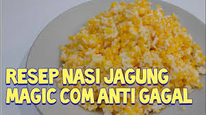 Resep taiso (tahu isi bakso). Resep Nasi Jagung Magic Com Anti Gagal Youtube