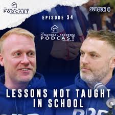 Episode 1: Balancing Business, Babies, and Big Goals: 6 Rounds with Timothy  Witt by The Financial Freedom Podcast