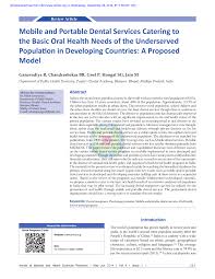 The purpose of this survey was to collect and assess information on the health and development of children and mothers to inform maternal and child health resource and nutrition services planning. Pdf Mobile And Portable Dental Services Catering To The Basic Oral Health Needs Of The Underserved Population In Developing Countries A Proposed Model