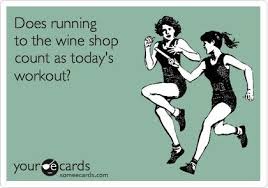 Workout Wine Jokes Wine Quotes Wine Humor