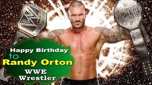 With music streaming on deezer you can discover more than 73 million tracks, create your own playlists. Happy Birthday To Randy Orton Youtube