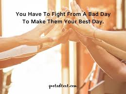 People lost faith in life and with all the other tensions going on in life you will need some motivation or inspiration to push you up to take action. 50 Best Motivational Status In English Quotedtext