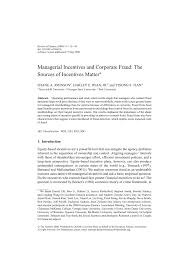 To be considered qualified, payments must be made in accordance with an employer's written educational assistance plan. Pdf Managerial Incentives And Corporate Fraud The Sources Of Incentives Matter