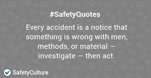 List 100 wise famous quotes about safety: Top 20 Safety Quotes To Improve Your Safety Culture Safetyculture Blog Safetyculture Blog