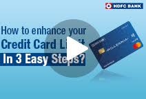 The number is (022) 6641 2318. Credit Card Limit Enhancement Benefits To Increase Credit Card Limit Hdfc Bank