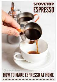 Stovetop Espresso How To Make Espresso At Home Espresso Shot Quotes Stovetop Espresso Is A Quick A Espresso Recipes Espresso At Home Espresso How To Make