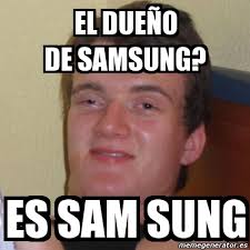 Samsung waifu virtual assistant sam, please step on me. Meme Stoner Stanley El Duea O De Samsung Es Sam Sung 1478005