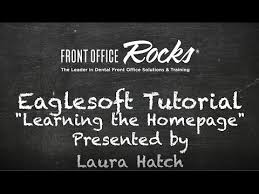 How To Use Eaglesoft Home Pages