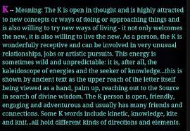 The Meaning Of The First Letter Of Your First Name The Letter K Names With A Numerological Energ Chill Quotes This Or That Questions Numerology Compatibility