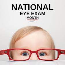 National Eye Exam Month Is This Month It S A Good Time For An Eye Exam A Proper Eye Exam Is Also Important For Prepping To Retu Eye Exam Marketing Tips Exam