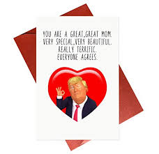 Concluding with an eagle court of honor ceremony, the scout has put in hundreds of hours of work gaining rank, achieving merit badges and at least 100 hours of community service. Review For Funny Mothers Day Card Trump Humor Mothers Day Greeting Cards Gifts For Mom