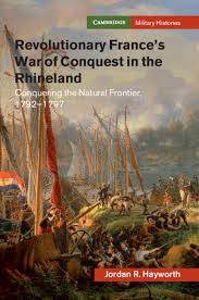 The committee of public safety meted out justice fairly and evenly. War Conquest And Disaster Chapter 3 Revolutionary France S War Of Conquest In The Rhineland