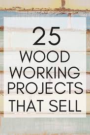 23 Pallet Wood Projects That Sell Creative Ways To Make Money Smartcentsmom Rustic Wood Crafts Wood Projects That Sell Woodworking Projects That Sell