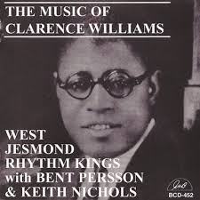 West Jesmond Rhythm Kings With Bent Persson & Keith Nichols, The Music Of  Clarence Williams — GHB Records Label