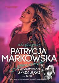 (p) 2010 the copyright in this audiovisual recording is owned by emi music poland sp. Gliwice Patrycja Markowska Akustycznie Feat Grzegorz Markowski W Cks Mrowisko 27 Lutego Iknw Iknurow Pl